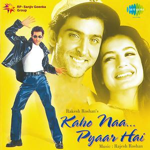 300px x 300px - Kaho Naa Pyar Hai Songs Download, MP3 Song Download Free Online -  Hungama.com