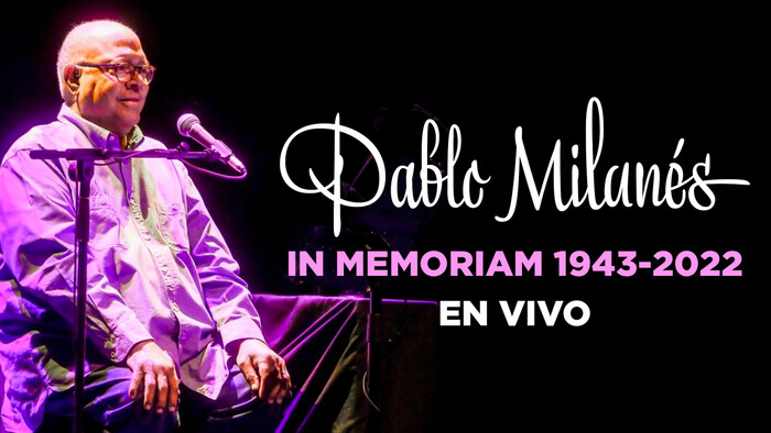 Pablo MilanÃ©s In Memoriam 19432022 En Vivo