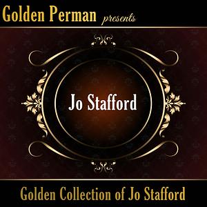 Whatcha Know Joe Song 18 Whatcha Know Joe Mp3 Song Download From Golden Collection Of Jo Stafford Hungama New Song 23
