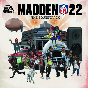 Madden NFL 22 Soundtrack Songs Download, MP3 Song Download Free