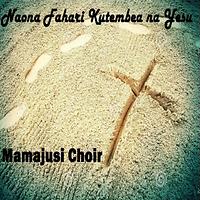 MAMAJUSI CHOIR Songs Download | MAMAJUSI CHOIR New Songs List | Best All MP3 Free Online - Hungama