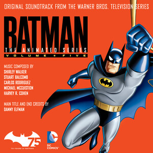 Batman: The Animated Series, Vol. 5 (Original Soundtrack from the Warner  Bros. Television Series) Songs Download, MP3 Song Download Free Online -  