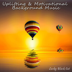 Uplifting & Motivational Background Music Songs Download, MP3 Song Download  Free Online 