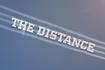 The Distance Lyric Video Video Song
