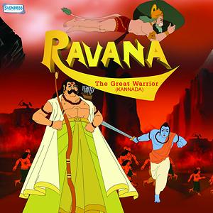 Ravana The Great Warrior (Kannada) Songs Download, MP3 Song Download Free  Online 