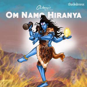 Om Namo Hiranya Song Download by Ghibran – Ghibran's Spiritual Series  @Hungama