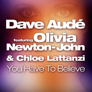 You Have to Believe Song You Have to Believe