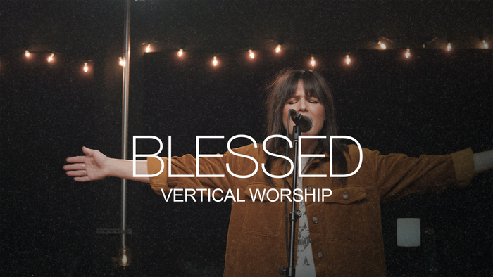 Blessed Official Video