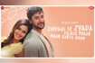 Zindagi Se Zyada Tujhse Pyaar Main Karta Hoon (Zee Music Originals) - Video Video Song