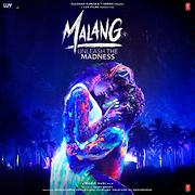 Malang  Unleash The Madness