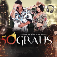 Banda 50 Graus Songs Banda 50 Graus Mp3 Song Free Online Hungama