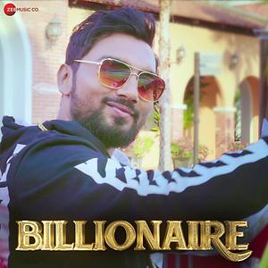 Billionaire Song | Billionaire Song Download | Billionaire ...
