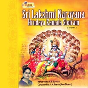 lakshmi narayana hrudayam stotram benefits