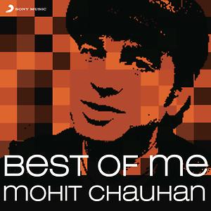 Best Of Me Mohit Chauhan Song Download Best Of Me Mohit Chauhan Mp3 Song Download Free Online Songs Hungama Com