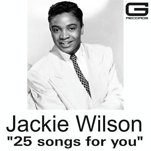 For Me And My Gal Song Download by Jackie Wilson 25 Songs for you