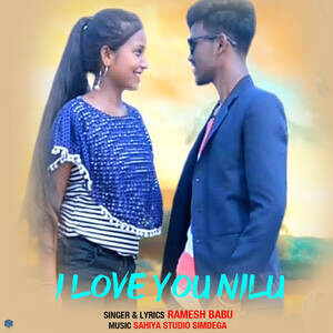 I love You Nilu Mp3 Song Download by Ramesh Babu – I love You Nilu @Hungama