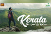 Kerala The Land Of Nature Video Song