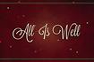 All Is Well Lyric Video Video Song