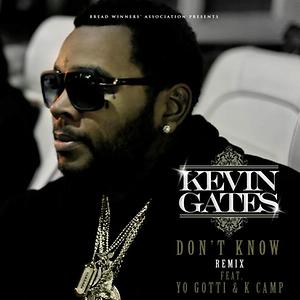 Don T Know Remix Feat Yo Gotti K Camp Songs Download Don T Know Remix Feat Yo Gotti K Camp Songs Mp3 Free Online Movie Songs Hungama