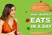 Alaya: What I Eat In A Day Video Song