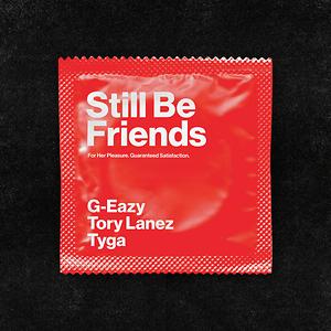 Still Be Friends Song Still Be Friends