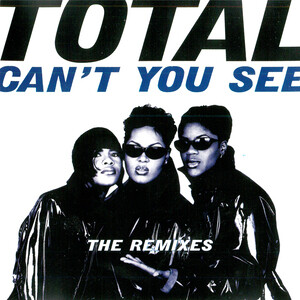 total can t you see mp3