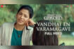 Vandhai En Varamagave - Nitham Oru Vaanam (Full Video) Video Song