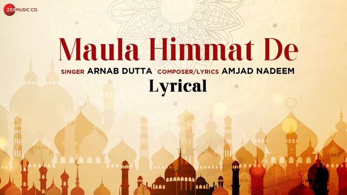 Maula Himmat De From Islamic Devotional