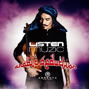Arabic Seduction Modern Tahtib Song Download by ARMENTA VIOLINIST – Arabic  Seduction (Modern Tahtib) @Hungama