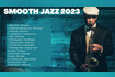 Smooth Jazz 2023 Video Song