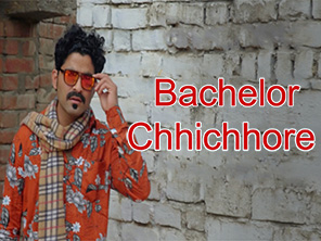 Bachelor Chhichhore