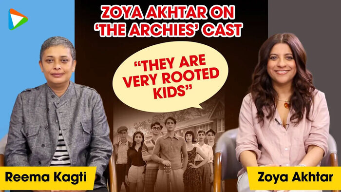 Zoya Akhtar  Reema Kagti Super Exclusive On The Archies