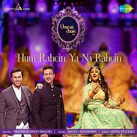 hum rahe ya na rahe kal remix mp3 download