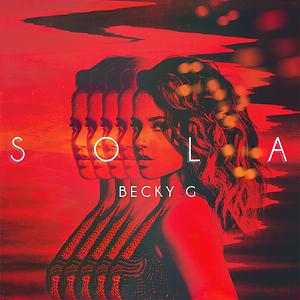 Sola Song Download By Becky G – Sola @Hungama