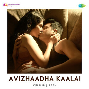 Kalai Kalai Sex Video Sex Video Sex Video Sex Video - Avizhaadha Kaalai LoFi Flip Songs Download, MP3 Song Download Free Online -  Hungama.com