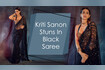 Kriti Sanon Stuns In Black Saree Video Song