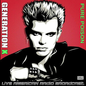 Ready Steady Go Live Mp3 Song Download Ready Steady Go Live Song By Generation X Pure Poison Live Songs 21 Hungama