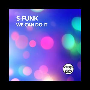 We Can Do It Song Download