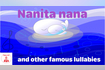 Nanita nana Video Song