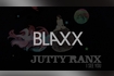 Jutty Ranx I See You (Blaxx) Video Song