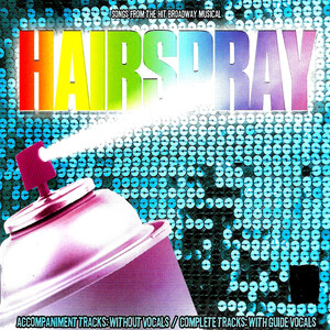 Hairspray: Accompaniments Songs Download, MP3 Song Download Free Online ...