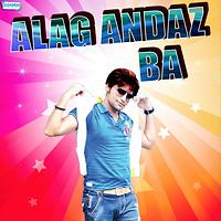 Alag Andaz Ba Songs Download MP3 Song Download Free Online Hungama com