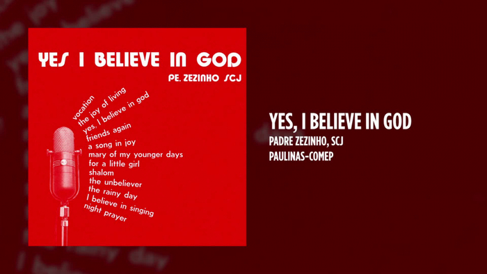 Yes I believe in God