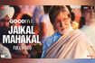 Jaikal Mahakal - Goodbye (Full Video) Video Song