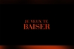 LIVE RECORD PAR D.BURKHART - EPISODE 4 : JE VEUX TE BAISER Video Song