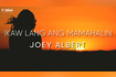 Ikaw Lang Ang Mamahalin (Official Lyric Video) Video Song