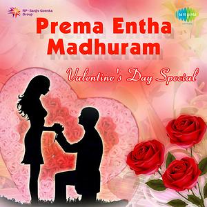 Prema Entha Madhuram Songs Download Prema Entha Madhuram Songs Mp3 Free Online Movie Songs Hungama Gaana offers you free, unlimited access to over 45 million hindi songs, bollywood music, english mp3 songs, regional music. prema entha madhuram songs download