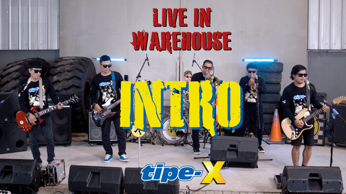 CERITA TAHUN LALU - LIVE IN WAREHOUSE Video Song from TIPE-X - CERITA