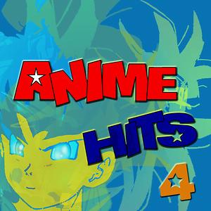 Anime Hits 4 Songs Download, MP3 Song Download Free Online 