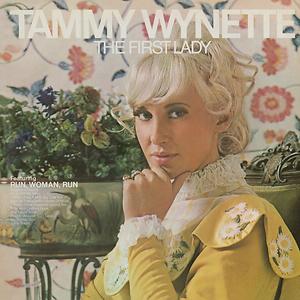 Run Woman Run Mp3 Song Download Run Woman Run Song By Tammy Wynette The First Lady Songs 1970 Hungama